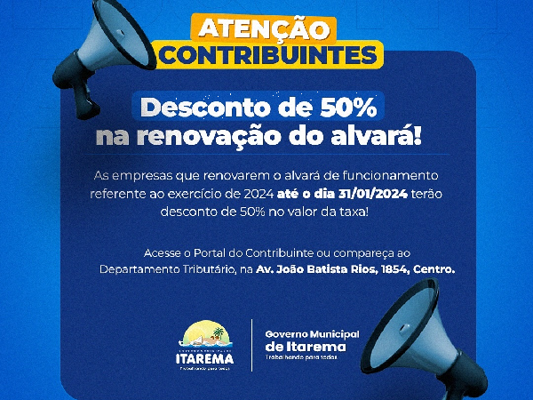 DESCONTO DE 50% NA RENOVAÇÃO DO ALVARÁ DE FUNCIONAMENTO!